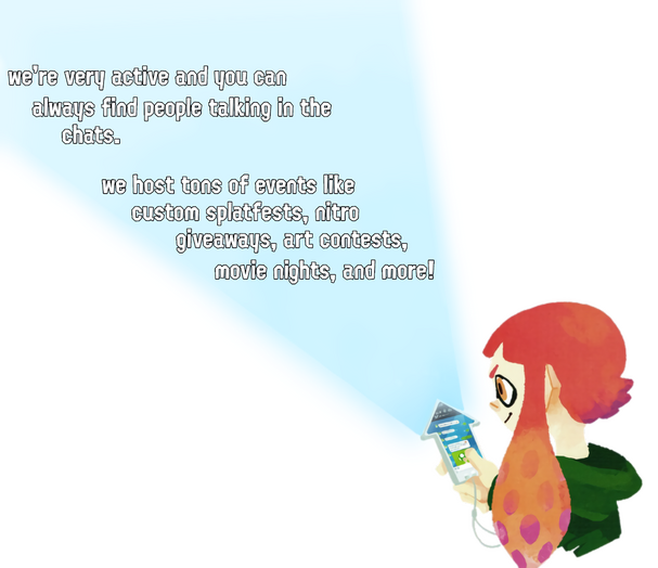 an inkling on their phone, their phones screen in amplified and on it is some of the events this server has done. events include a custom splatfest, 2 movie nights, a nitro giveaway and, a vc session where we do picrews.